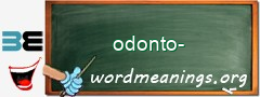 WordMeaning blackboard for odonto-